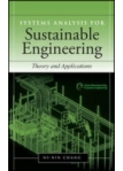 Systems Analysis for Sustainable Engineering: Theory and Application